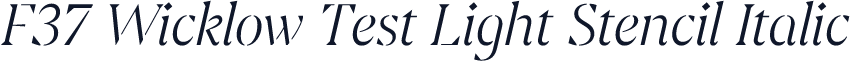 F37 Wicklow Test Light Stencil Italic