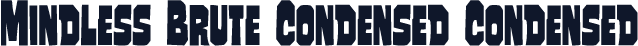 Mindless Brute Condensed Condensed
