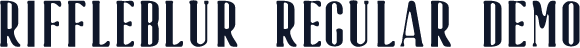 RiffleBlur-Regular Demo