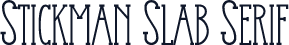 Stickman Slab Serif