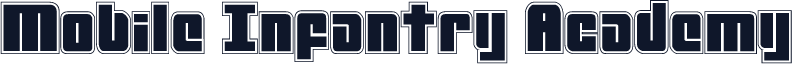 Mobile Infantry Academy