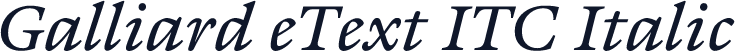Galliard eText ITC Italic