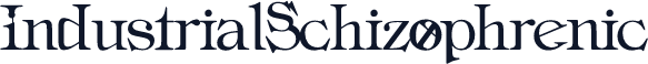 IndustrialSchizophrenic
