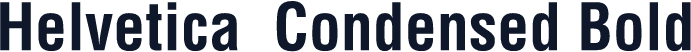 Helvetica  Condensed Bold