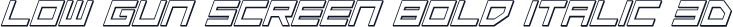 Low Gun Screen Bold Italic 3D