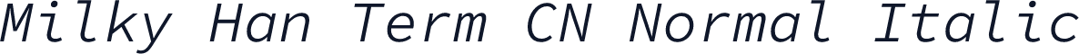 Milky Han Term CN Normal Italic