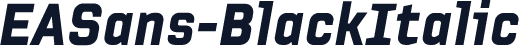 EASans-BlackItalic