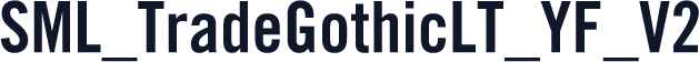SML_TradeGothicLT_YF_V2