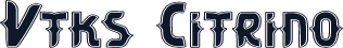 Vtks Citrino