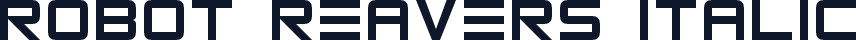 Robot Reavers Italic
