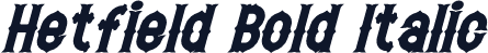 Hetfield Bold Italic