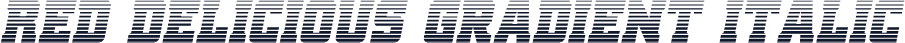 Red Delicious Gradient Italic