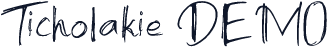 Ticholakie DEMO