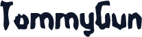 TommyGun
