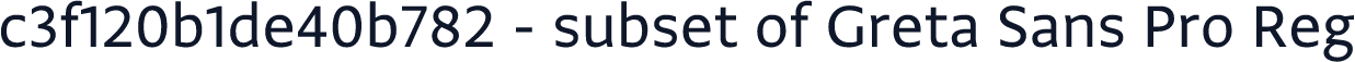 c3f120b1de40b782 - subset of Greta Sans Pro Reg