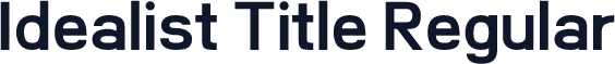Idealist Title Regular