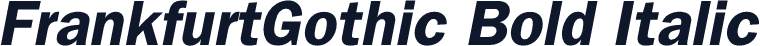 FrankfurtGothic Bold Italic