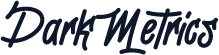 DarkMetrics