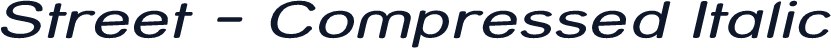 Street - Compressed Italic