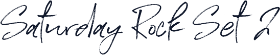 Saturday Rock Set 2