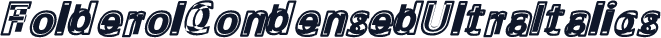 FolderolCondensedUltraItalics