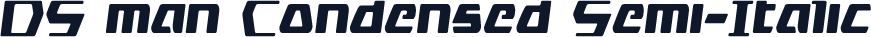 DS man Condensed Semi-Italic