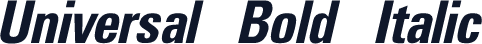 Universal Bold Italic