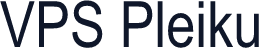 VPS Pleiku