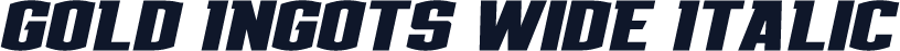 Gold Ingots Wide Italic