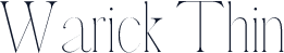 Warick Thin