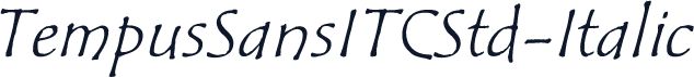 TempusSansITCStd-Italic