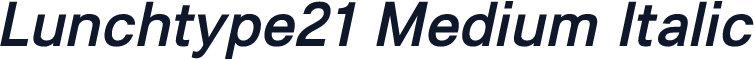 Lunchtype21 Medium Italic