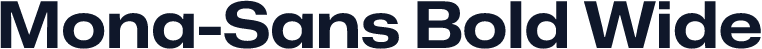 Mona-Sans Bold Wide
