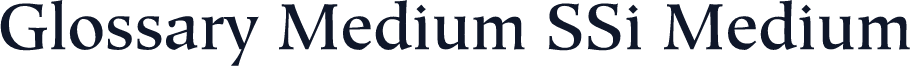 Glossary Medium SSi Medium