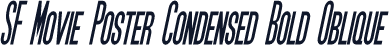 SF Movie Poster Condensed Bold Oblique