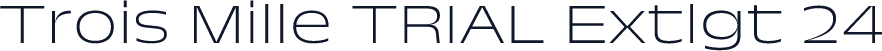 Trois Mille TRIAL Extlgt 24