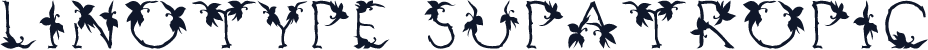 Linotype Supatropic