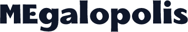 MEgalopolis
