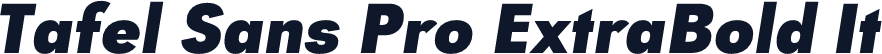 Tafel Sans Pro ExtraBold It