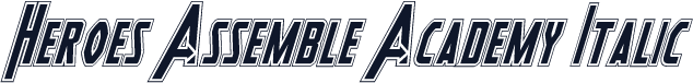 Heroes Assemble Academy Italic