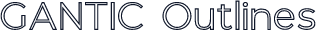 GANTIC Outlines