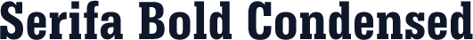 Serifa Bold Condensed