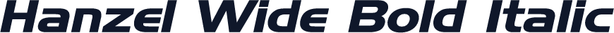 Hanzel Wide Bold Italic