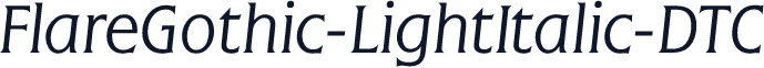 FlareGothic-LightItalic-DTC