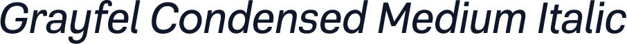 Grayfel Condensed Medium Italic