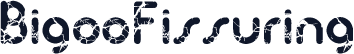 BigooFissuring