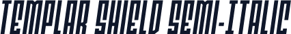 Templar Shield Semi-Italic