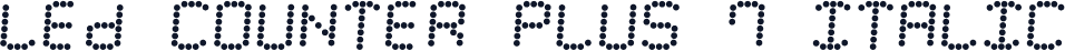 LED Counter Plus 7 Italic