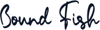 Bound Fish