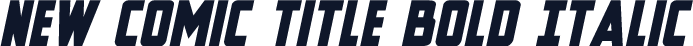 New Comic Title Bold Italic